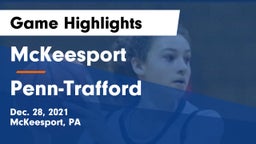 McKeesport  vs Penn-Trafford  Game Highlights - Dec. 28, 2021