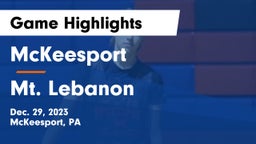 McKeesport  vs Mt. Lebanon  Game Highlights - Dec. 29, 2023