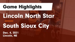 Lincoln North Star vs South Sioux City  Game Highlights - Dec. 4, 2021