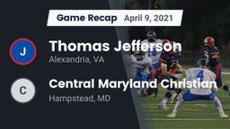 Recap: Thomas Jefferson  vs. Central Maryland Christian 2021