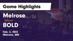 Melrose  vs BOLD Game Highlights - Feb. 3, 2022