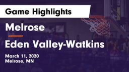 Melrose  vs Eden Valley-Watkins  Game Highlights - March 11, 2020