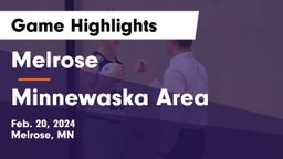 Melrose  vs Minnewaska Area  Game Highlights - Feb. 20, 2024