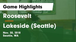 Roosevelt  vs Lakeside  (Seattle) Game Highlights - Nov. 30, 2018