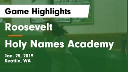Roosevelt  vs Holy Names Academy Game Highlights - Jan. 25, 2019