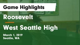 Roosevelt  vs West Seattle High Game Highlights - March 1, 2019