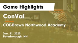 ConVal  vs COE-Brown Northwood Academy Game Highlights - Jan. 21, 2020