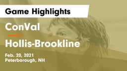 ConVal  vs Hollis-Brookline  Game Highlights - Feb. 20, 2021