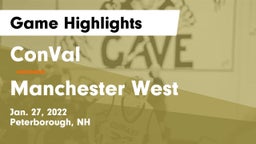 ConVal  vs Manchester West Game Highlights - Jan. 27, 2022