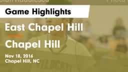 East Chapel Hill  vs Chapel Hill  Game Highlights - Nov 18, 2016