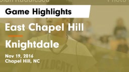 East Chapel Hill  vs Knightdale Game Highlights - Nov 19, 2016