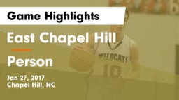 East Chapel Hill  vs Person  Game Highlights - Jan 27, 2017