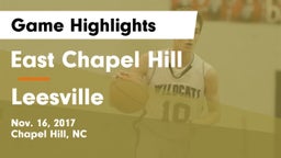 East Chapel Hill  vs Leesville  Game Highlights - Nov. 16, 2017