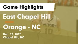 East Chapel Hill  vs Orange  - NC Game Highlights - Dec. 12, 2017