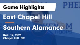 East Chapel Hill  vs Southern Alamance  Game Highlights - Dec. 12, 2023