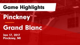 Pinckney  vs Grand Blanc Game Highlights - Jan 17, 2017