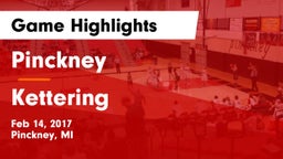 Pinckney  vs Kettering Game Highlights - Feb 14, 2017