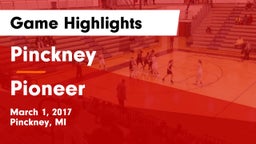 Pinckney  vs Pioneer  Game Highlights - March 1, 2017