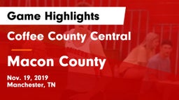 Coffee County Central  vs Macon County  Game Highlights - Nov. 19, 2019