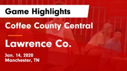 Coffee County Central  vs Lawrence Co. Game Highlights - Jan. 14, 2020