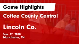Coffee County Central  vs Lincoln Co. Game Highlights - Jan. 17, 2020