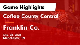Coffee County Central  vs Franklin Co. Game Highlights - Jan. 28, 2020