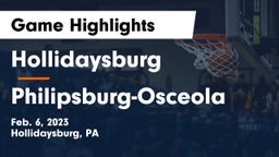 Hollidaysburg  vs Philipsburg-Osceola  Game Highlights - Feb. 6, 2023