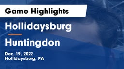 Hollidaysburg  vs Huntingdon  Game Highlights - Dec. 19, 2022