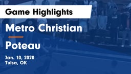 Metro Christian  vs Poteau  Game Highlights - Jan. 10, 2020
