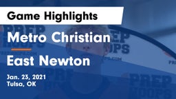 Metro Christian  vs East Newton  Game Highlights - Jan. 23, 2021