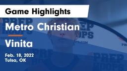 Metro Christian  vs Vinita  Game Highlights - Feb. 18, 2022