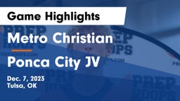 Metro Christian  vs Ponca City JV Game Highlights - Dec. 7, 2023