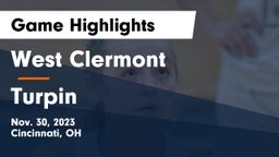 West Clermont  vs Turpin  Game Highlights - Nov. 30, 2023