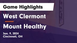 West Clermont  vs Mount Healthy  Game Highlights - Jan. 9, 2024