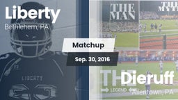 Matchup: Liberty  vs. Dieruff  2016