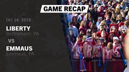 Recap: Liberty  vs. Emmaus  2016