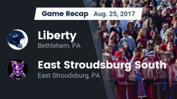 Recap: Liberty  vs. East Stroudsburg South  2017
