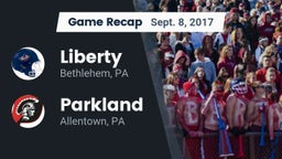 Recap: Liberty  vs. Parkland  2017
