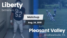 Matchup: Liberty  vs. Pleasant Valley  2018