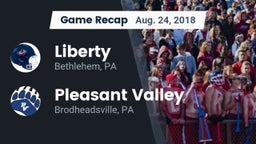 Recap: Liberty  vs. Pleasant Valley  2018