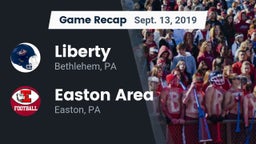 Recap: Liberty  vs. Easton Area  2019