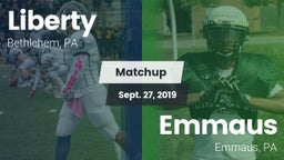 Matchup: Liberty  vs. Emmaus  2019