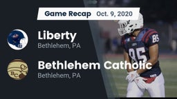 Recap: Liberty  vs. Bethlehem Catholic  2020