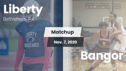 Matchup: Liberty  vs. Bangor  2020
