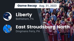 Recap: Liberty  vs. East Stroudsburg North  2023