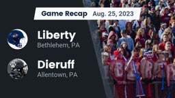 Recap: Liberty  vs. Dieruff  2023