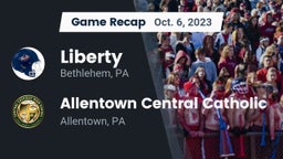 Recap: Liberty  vs. Allentown Central Catholic  2023