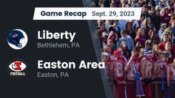 Recap: Liberty  vs. Easton Area  2023