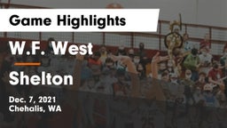 W.F. West  vs Shelton  Game Highlights - Dec. 7, 2021
