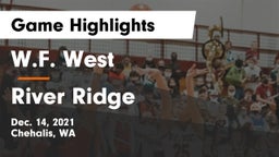 W.F. West  vs River Ridge Game Highlights - Dec. 14, 2021